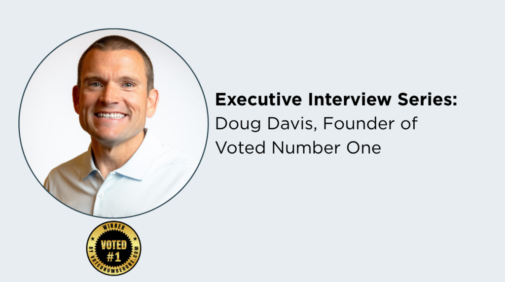 Executive Interview Series Doug Davis